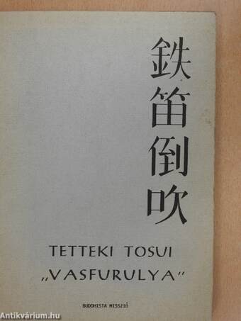 Tetteki Tosui "Vasfurulya"