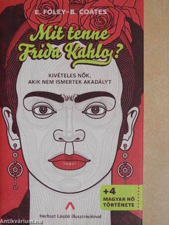 Mit tenne Frida Kahlo?