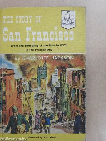 The Story of San Francisco