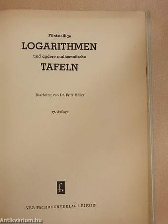 Fünfstellige Logarithmen und andere mathematische Tafeln