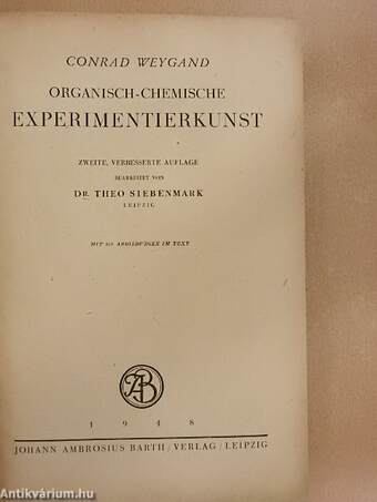 Organisch-Chemische Experimentierkunst