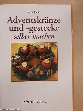 Adventskränze und -gestecke selber machen