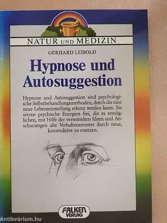 Hypnose und Autosuggestion