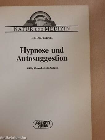 Hypnose und Autosuggestion