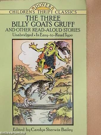 The Three Billy Goats Gruff and Other Read-Aloud Stories