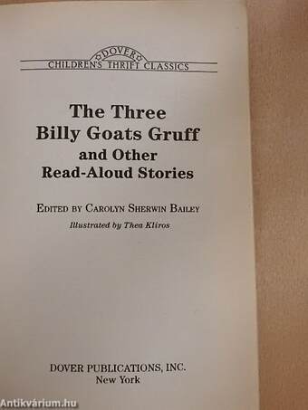 The Three Billy Goats Gruff and Other Read-Aloud Stories