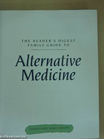 The Reader's Digest Family Guide to Alternative Medicine