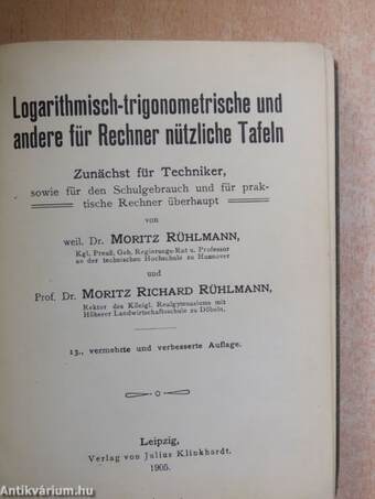 Logarithmisch-trigonometrische und andere für Rechner nützliche Tafeln