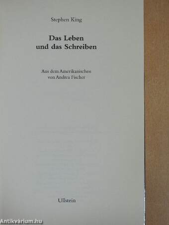 Das Leben und das Schreiben