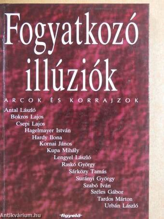 Fogyatkozó illúziók