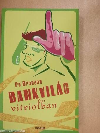 Bankvilág vitriolban