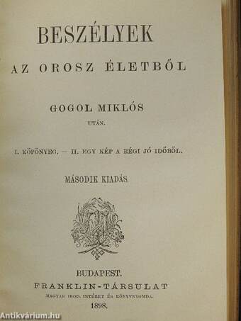 Egy vén diák elbeszéléseiből/Makár álma/Zúg az erdő/Beszélyek az orosz életből