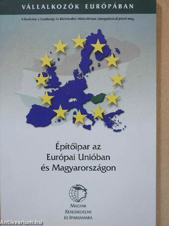 Építőipar az Európai Unióban és Magyarországon