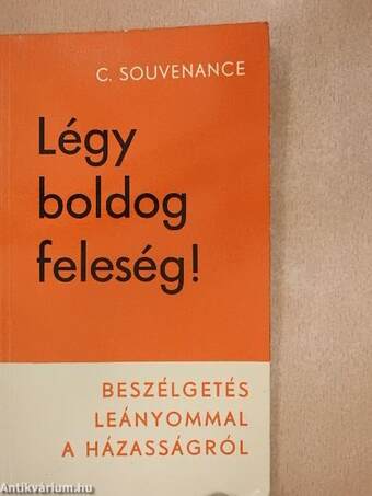 Légy boldog feleség!