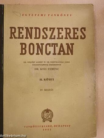 Rendszeres bonctan II.