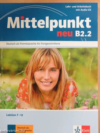 Mittelpunkt neu B2.2 - Lehr- und Arbeitsbuch - CD-vel