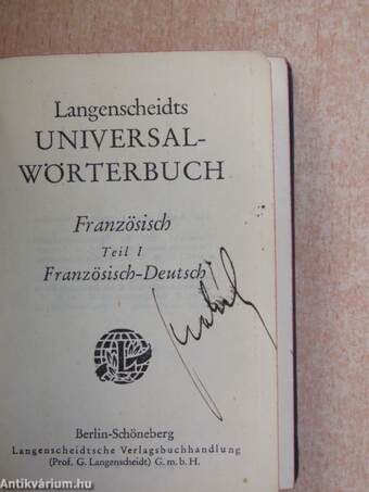 Langenscheidts Universal-Wörterbuch Französisch I-II.