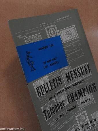 Bulletin mensuel de l'ancienne maison Théodore Champion 25 Mai 1967