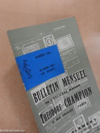 Bulletin mensuel de l'ancienne maison Théodore Champion 25 Mars 1967