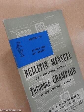 Bulletin mensuel de l'ancienne maison Théodore Champion 25 Aout 1966