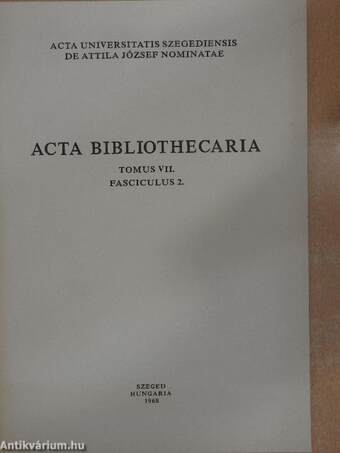 Acta Bibliothecaria Tomus VII. Fasciculus 2.