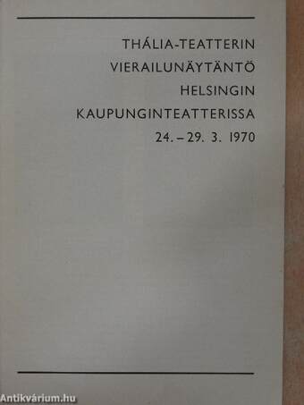 Thália-Teatterin Vierailunätytäntö 