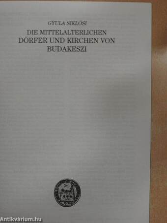 Die Mittelalterlichen Dörfer und Kirchen von Budakeszi