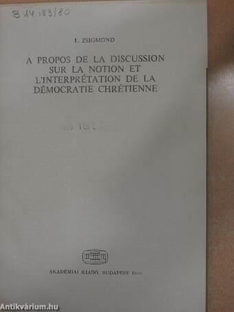 A propos de la discussion sur la notion et l'interprétation de la démocratie chrétienne