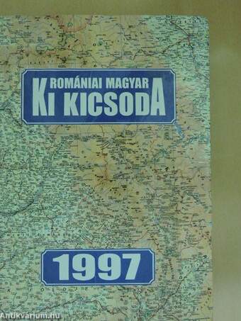 Romániai magyar ki kicsoda 1997