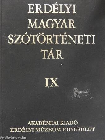 Erdélyi magyar szótörténeti tár IX.