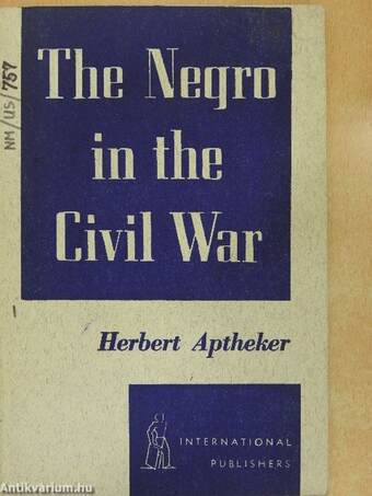 The Negro in the Civil War