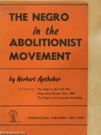 The Negro in the Abolitionist Movement