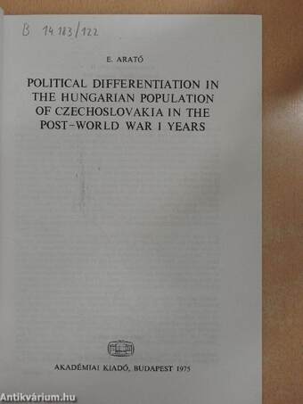 Political differentiation in the Hungarian population of Czechoslovakia in the post-World War 1 years 