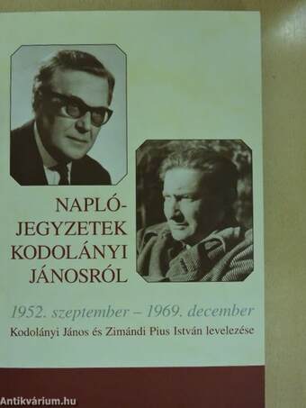 Naplójegyzetek Kodolányi Jánosról