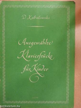 Ausgewählte Klavierstücke für Kinder/Selected Piano Pieces for Children/Morceaux de piano choisis pour enfants