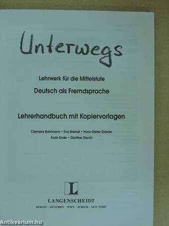 Unterwegs - Lehrerhandbuch mit Kopiervorlagen