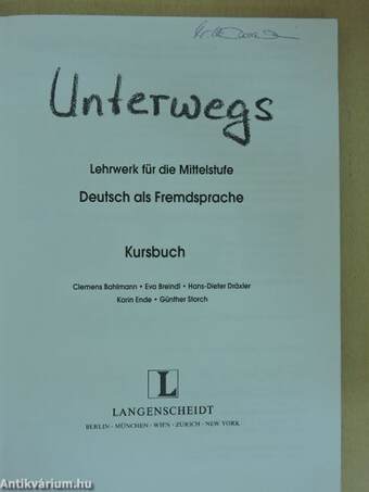 Unterwegs - Lehrwerk für die Mittelstufe - Kursbuch