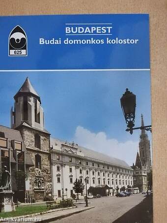 Budapest - Budai domonkos kolostor