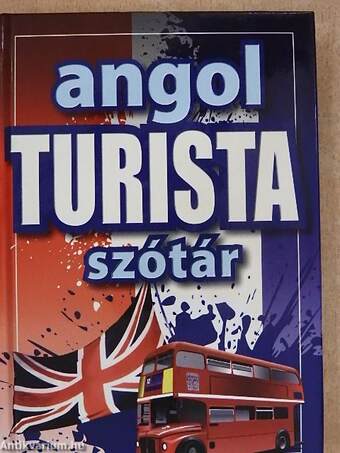 Angol turista szótár