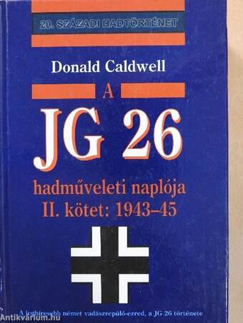 A JG 26 hadműveleti naplója II.