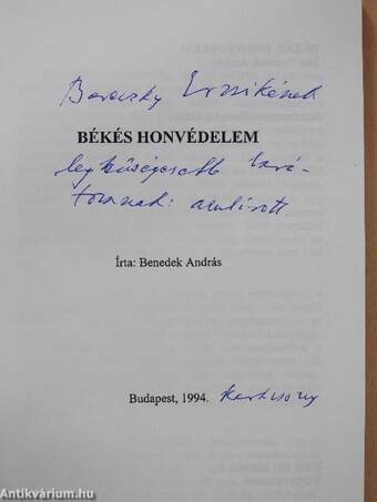 Békés honvédelem (dedikált példány)