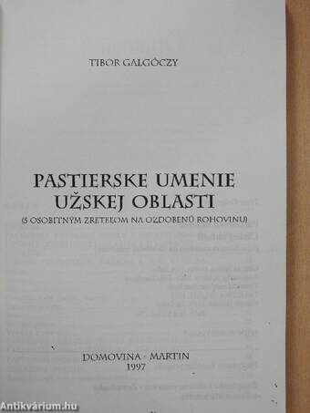 Pastierske umenie uzskej oblasti (dedikált példány)