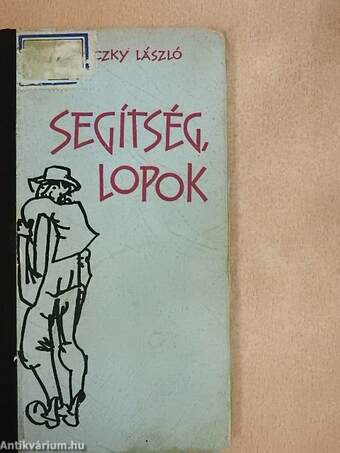 Segítség, lopok