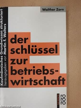 Der Schlüssel zur Betriebswirtschaft