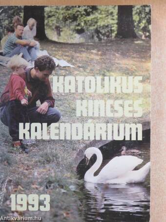 Katolikus Kincses Kalendárium 1993