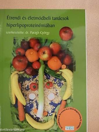 Étrendi és életmódbeli tanácsok hiperlipoproteinémiában