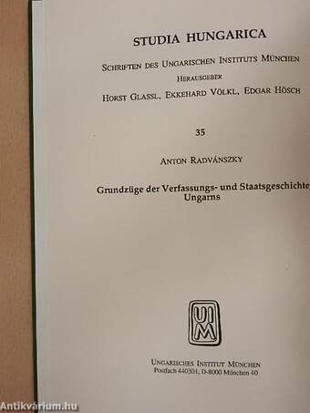 Grundzüge der Verfassungs- und Staatsgeschichte Ungarns