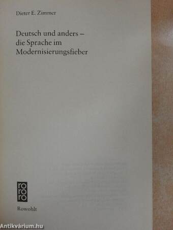 Deutsch und anders - die Sprache im Modernisierungsfieber