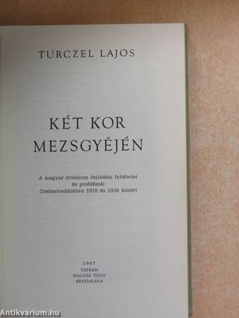 Két kor mezsgyéjén