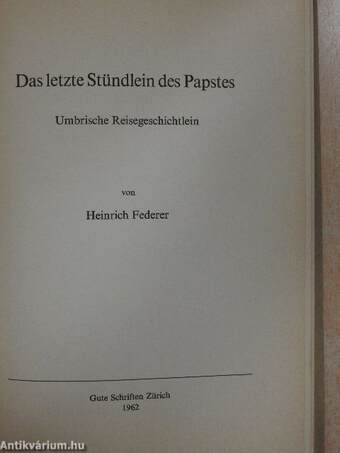 Das letzte Stündlein des Papstes